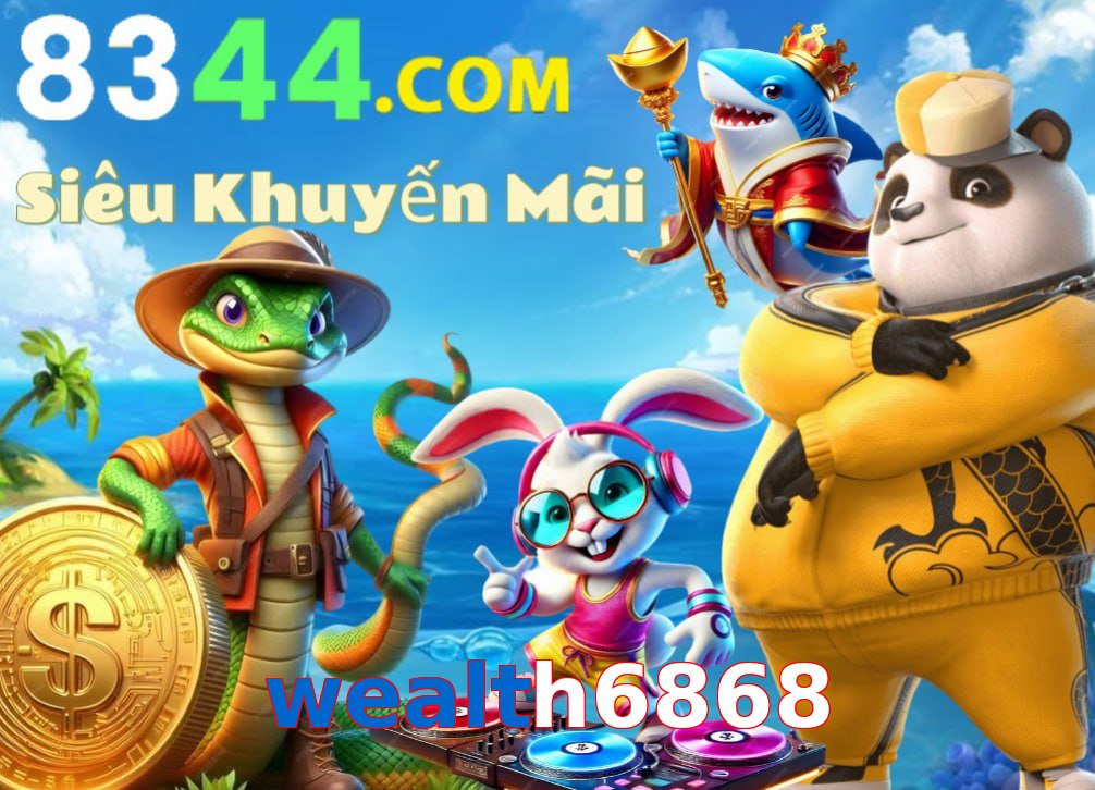wealth6868